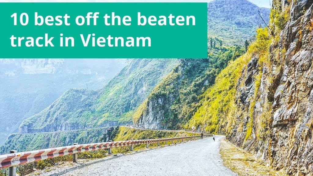 10 best off the beaten track destinations in Vietnam