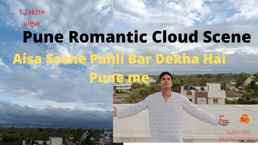 Pune Romantc Wheather || ROMANTIC SCENE ||VIisiting Place In Pune || PAWAN POONIA || AWESOME VIEW Pune Romantc Wheather || ROMANTIC SCENE ||VIisiting Place In Pune || PAWAN POONIA || AWESOME VIEW