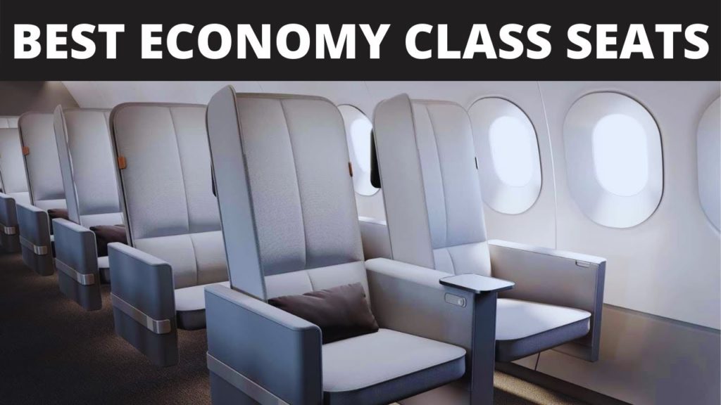 Top Ten BEST ECONOMY CLASS SEATS on airlines in 2022 Top Ten BEST ECONOMY CLASS SEATS on airlines in 2022