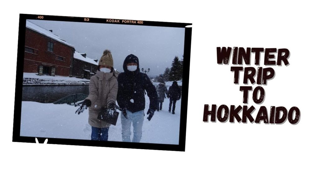 Hokkaido trip / New year / Snow / International Couple
