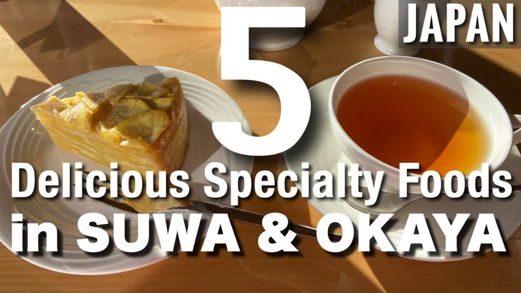 5 Delicious Specialty Foods in Suwa and Okaya !! (Nagano, Japan) [Travel the World] [Vlog]
