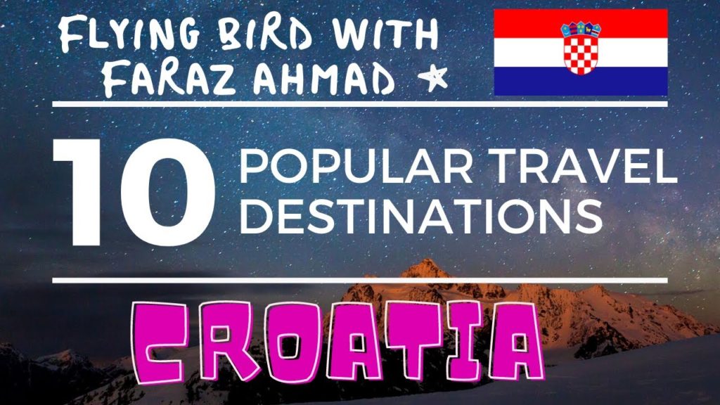 Top 10,Ten Popular Travel Destinations in Croatia