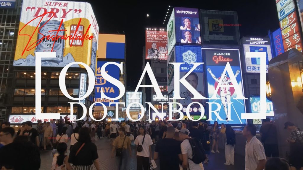 Bestravelvideo Visit Japan: Osaka in 4K - Dotonbori District Nightlife and Entertainment area