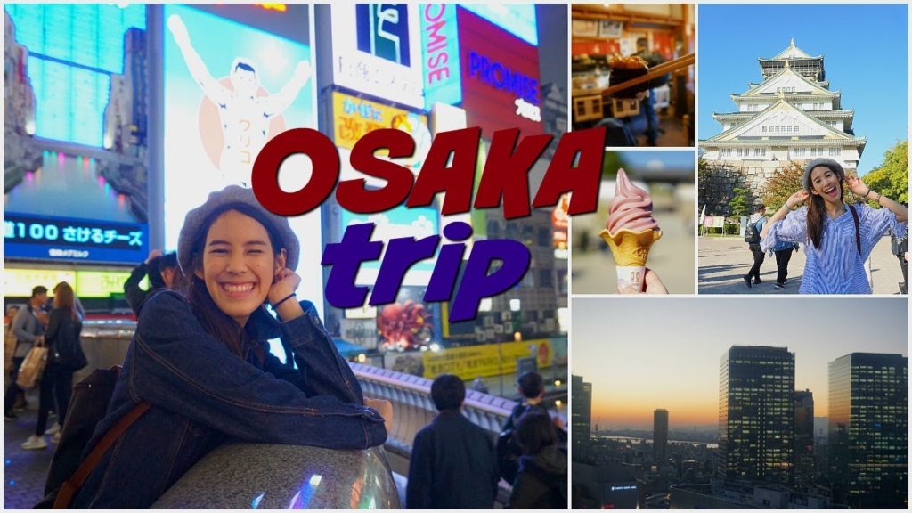 Must go places in Osaka | ที่ที่ต้องไปในโอซาก้า (TH/EN)