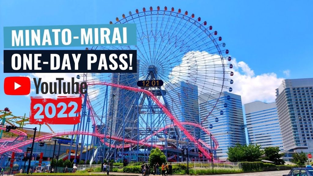 YOKOHAMA MINATOMIRAI ONE DAY PASS | JAPAN TRAVEL VLOG | MAMUN CHOWDHURY | JAPAN 2022 YOKOHAMA MINATOMIRAI ONE DAY PASS | JAPAN TRAVEL VLOG | MAMUN CHOWDHURY | JAPAN 2022