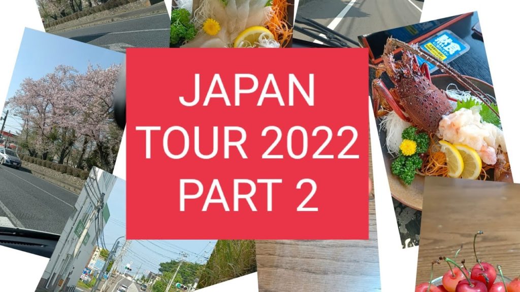 JAPAN TOUR 2022 PART 2