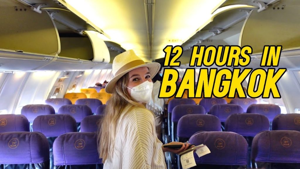 12 HOURS IN BANGKOK (What to See and Do) & Travel to Singapore