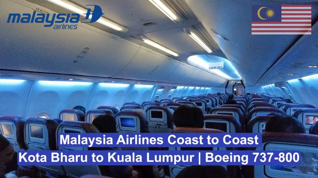 Malaysia Airlines Coast to Coast | Kota Bharu to Kuala Lumpur | Boeing 737-800