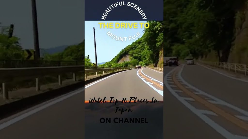 The Drive to Mount Fuji JAPAN (Beautiful Scenery) #Shorts #travel #Japan