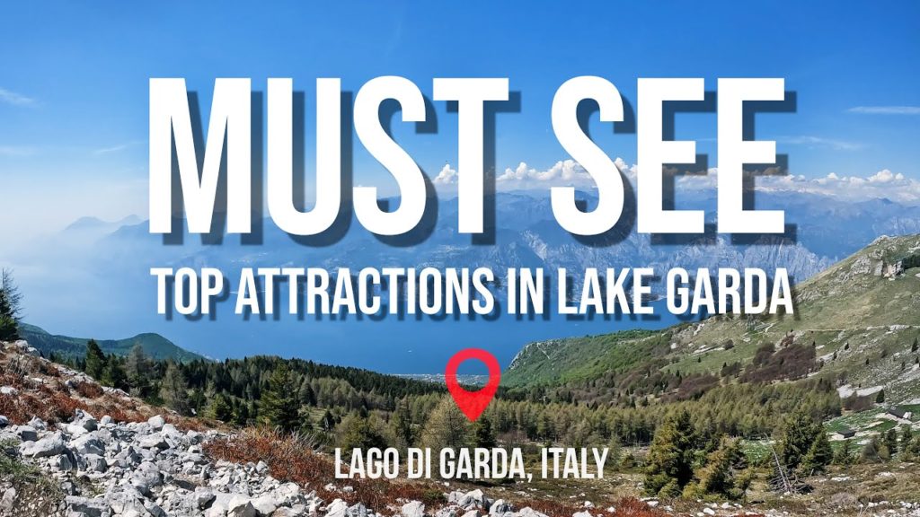 Where to go on Lake Garda – Top-Rated Highlights and Attractions – Round trip around Lago di Garda Where to go on Lake Garda - Top-Rated Highlights and Attractions - Round trip around Lago di Garda