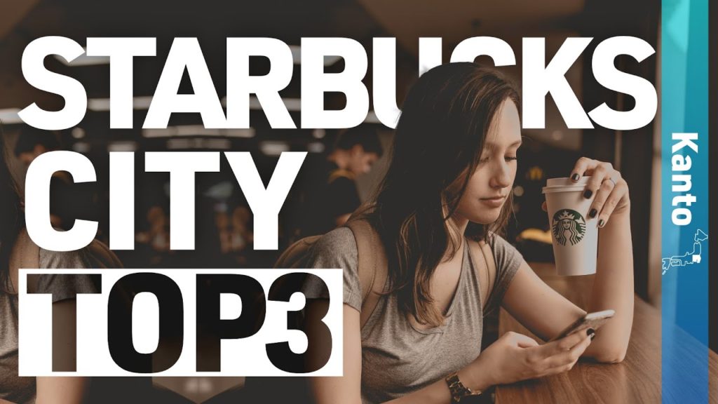 Best Japanese City for Starbucks Japan 2022 in Kanto【Tourism】
