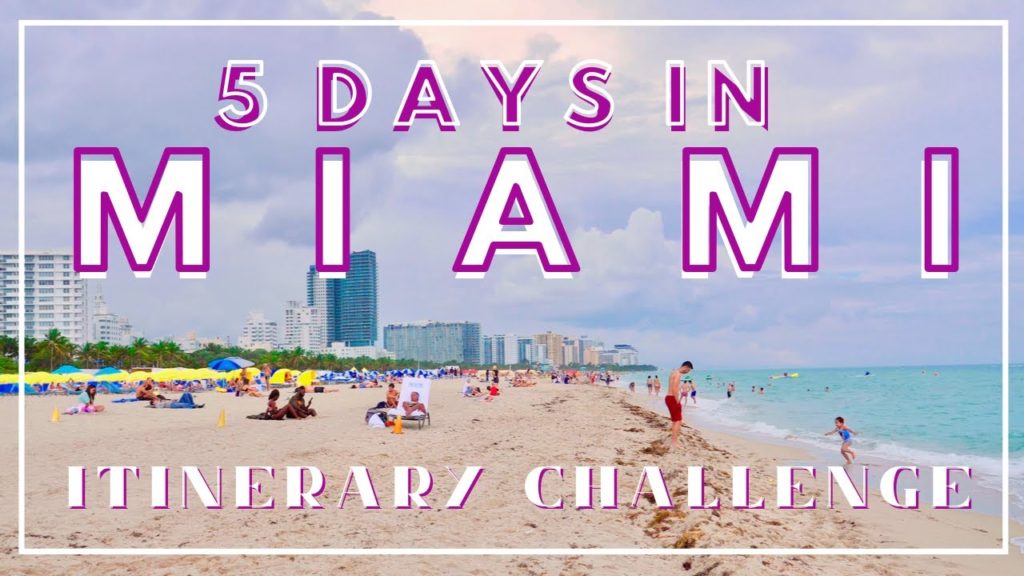 Exploring MIAMI / SOUTH FLORIDA in 5 DAYS! // A Travel Itinerary Challenge Adventure
