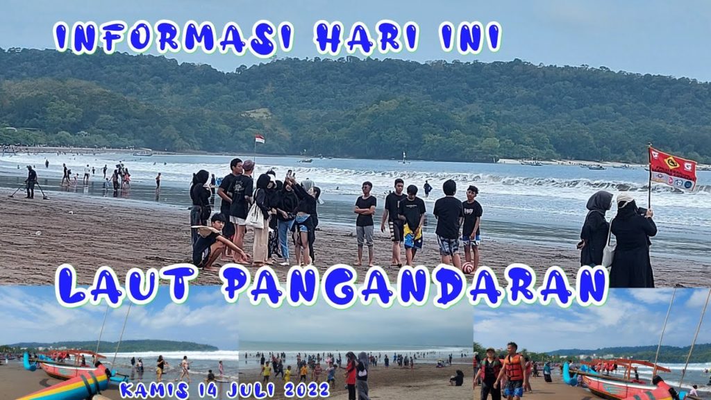 Pantai Pangandaran Hari Ini 14 Juli 2022 #pangandaran #live