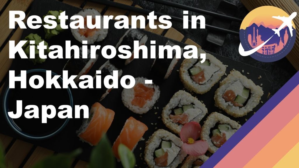 Restaurants in Kitahiroshima, Hokkaido - Japan