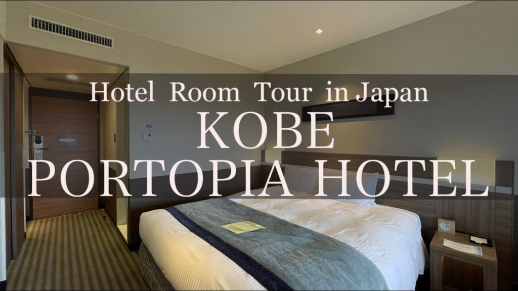 KOBE PORTOPIA HOTEL   Detailed Hotel Room Tour in Japan  神戸ポートピアホテル　ルームツアー