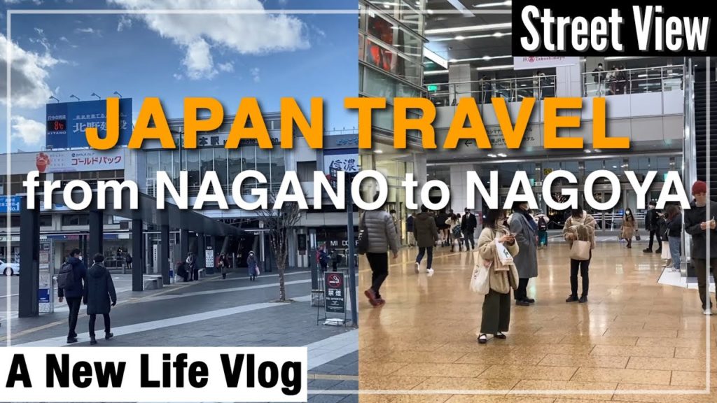 Japan Travel | Moving from Nagano to Nagoya | A New Life [Street View : Tour]