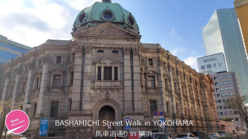 【4K】BASHAMICHI Street Walk in YOKOHAMA 4K – Around YOKOHAMA PARK is beautiful Street 【4K】BASHAMICHI Street Walk in YOKOHAMA 4K - Around YOKOHAMA PARK is beautiful Street