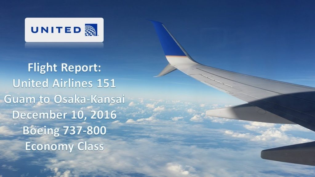 Trip Report | United Airlines | Guam to Osaka Kansai