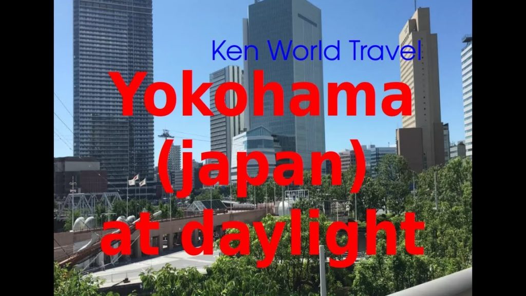 Vlog Yokohama at daylight
