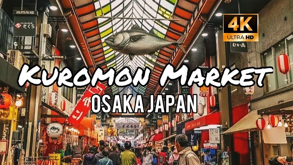 KUROMON MARKET OSAKA JAPAN WALKING TOUR 4K | FAMOUS MARKET IN OSAKA JAPAN | 黒門市場, Kuromon Ichiba