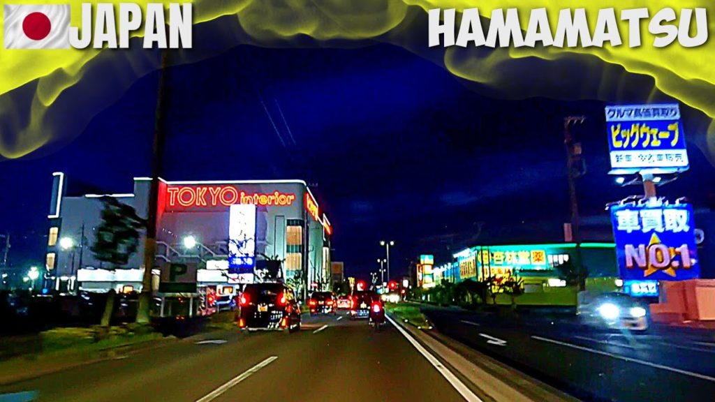 NOITE DE HAMAMATSU em Shizuoka –  Dirigindo pelo JAPÃO NOITE DE HAMAMATSU em Shizuoka -  Dirigindo pelo JAPÃO