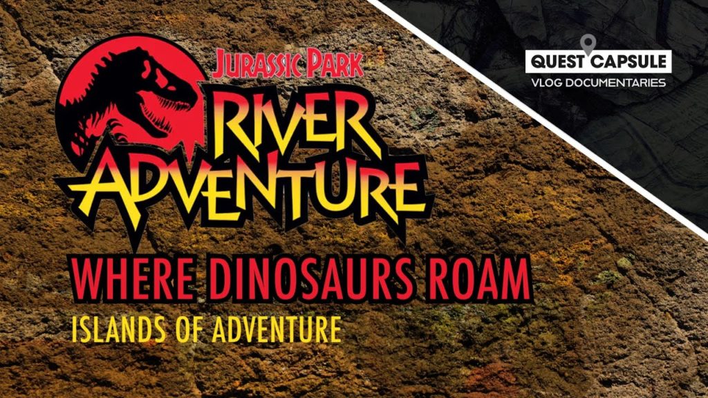 Jurassic Park River Adventure - Where Dinosaurs Roam - Islands of Adventure (2022) Vlog Documentary