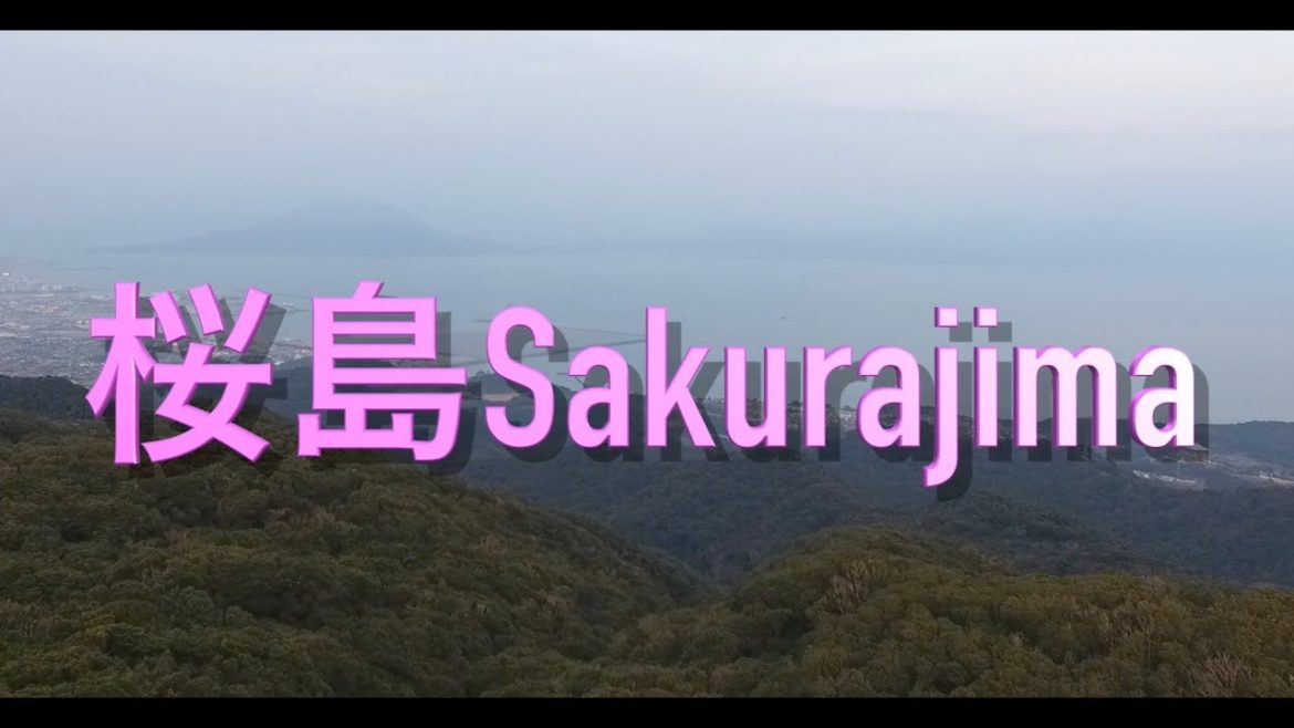 【桜島 Sakurajima】Tourist destinations in Japan　鹿児島県　Kagoshima