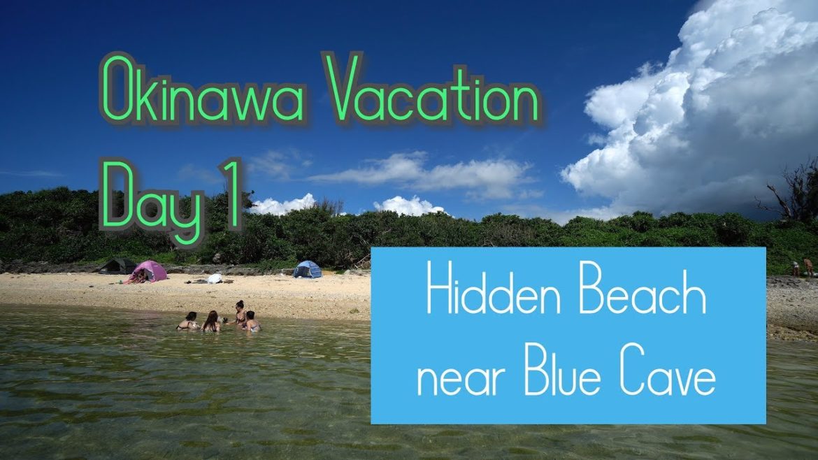 [4K] [VLog] Okinawa Vacation #1 Hidden Beach near Blue Cave