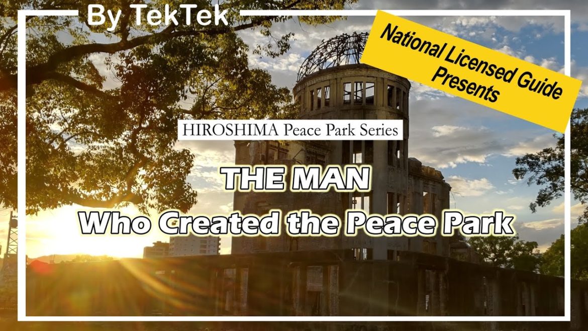 TekTek[HIROSHIMA] Kenzo Tange: Who Created the Peace Park