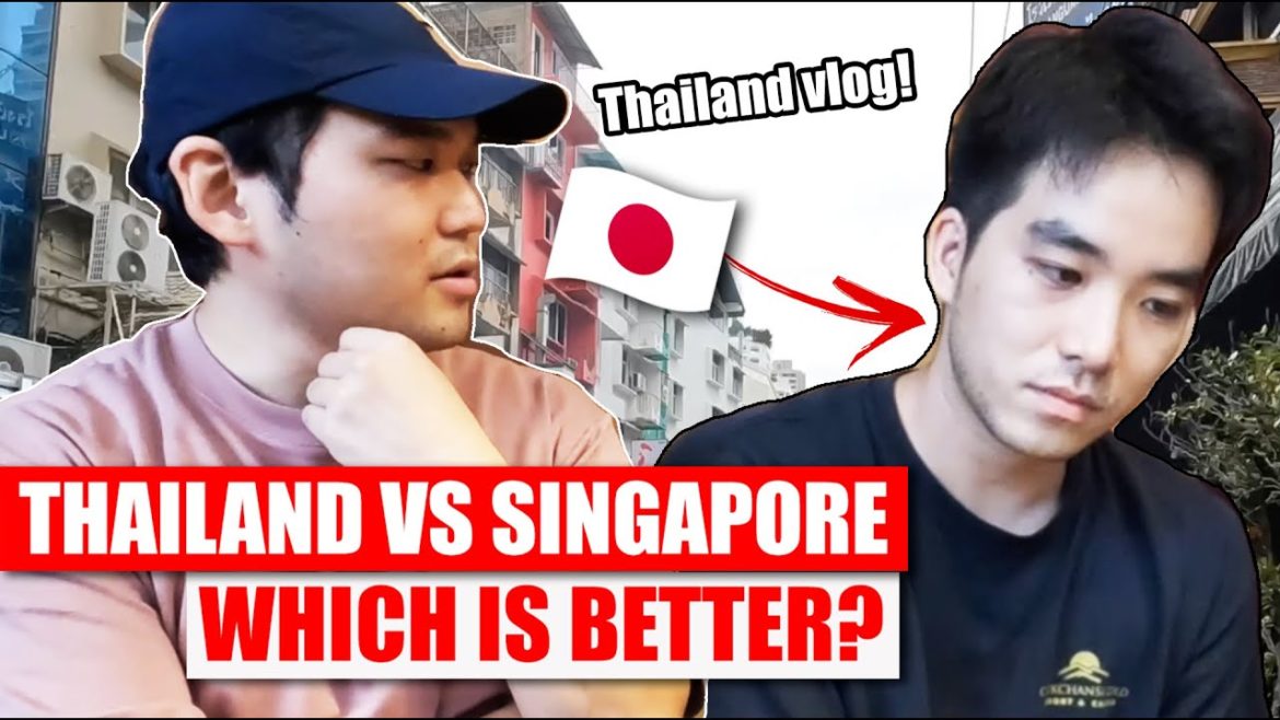 Why My Japanese Friend Chose Thailand Over Singapore Why My Japanese Friend Chose Thailand Over Singapore