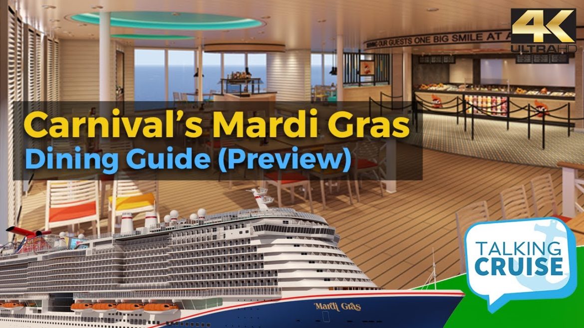 Carnival Mardi Gras - Complete Dining Guide (Preview)