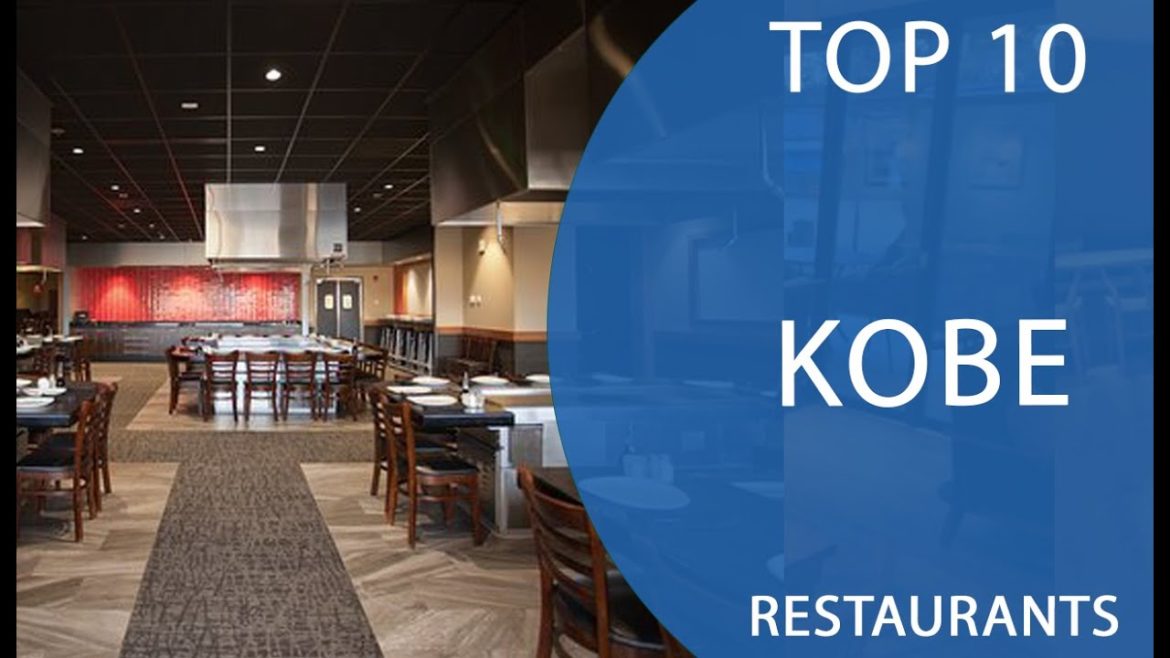 Top 10 Best Restaurants to Visit in Kobe | Japan – English Top 10 Best Restaurants to Visit in Kobe | Japan - English