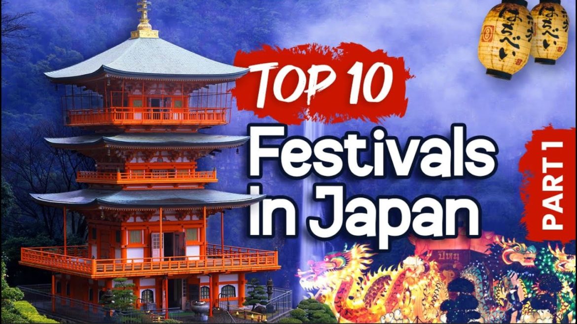 What Are The Top 10 Japan Festivals? Part 1 What Are The Top 10 Japan Festivals? Part 1