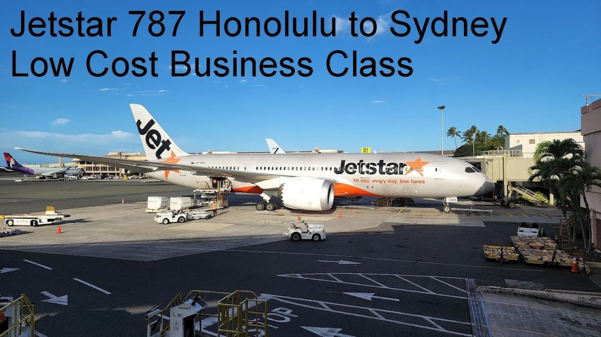 Trip Report: Jetstar 787 Business Class Honolulu to Sydney