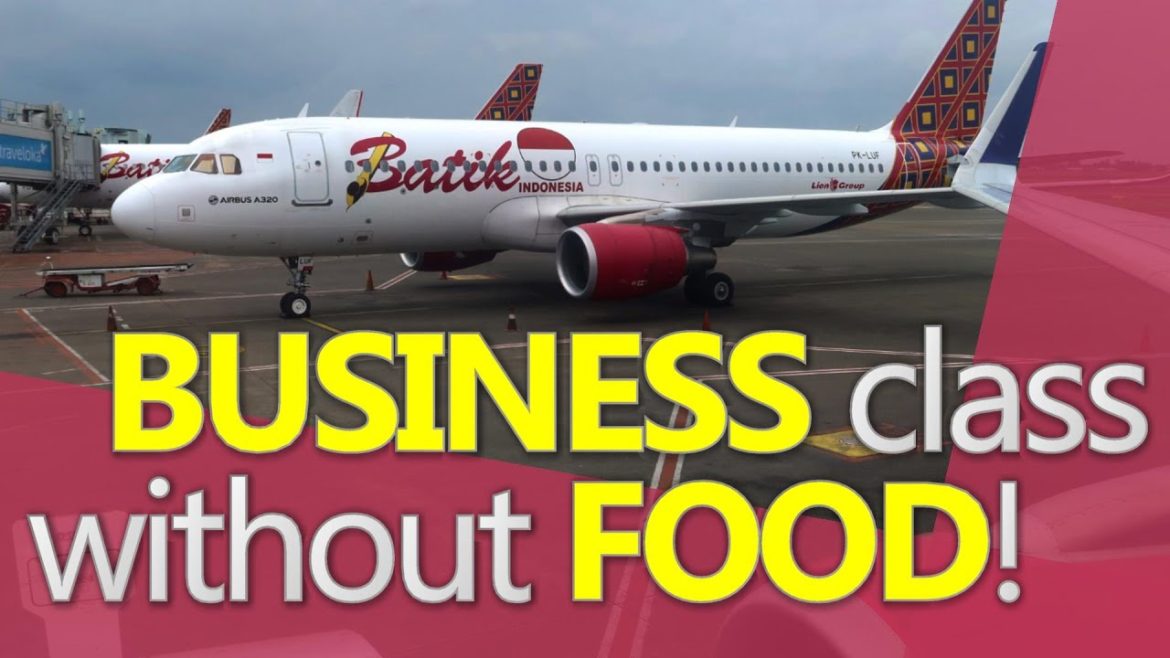 TRIP REVIEW: Batik Air business class flight WITHOUT meal! 🇮🇩 TRIP REVIEW: Batik Air business class flight WITHOUT meal! 🇮🇩
