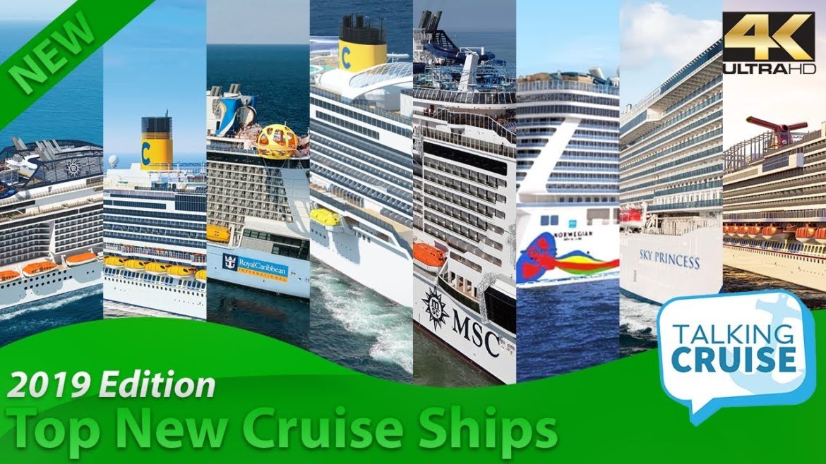 Ultimate Guide to the Top New Cruise Ships (2019 Edition) Ultimate Guide to the Top New Cruise Ships (2019 Edition)