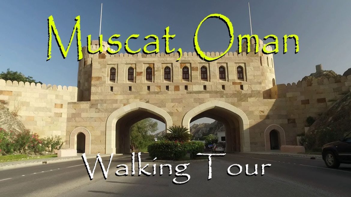Walking Tour Muscat Oman