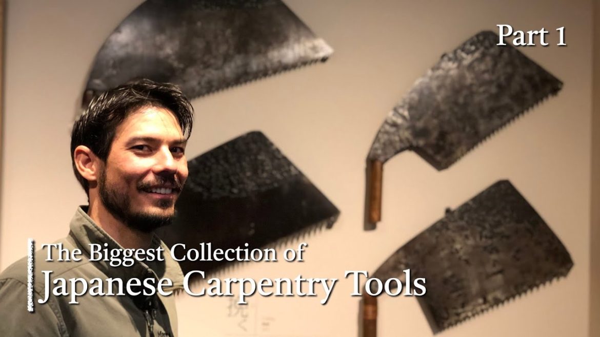 The Best Place to Learn About Japanese Carpentry Tools – Part 1 The Best Place to Learn About Japanese Carpentry Tools - Part 1