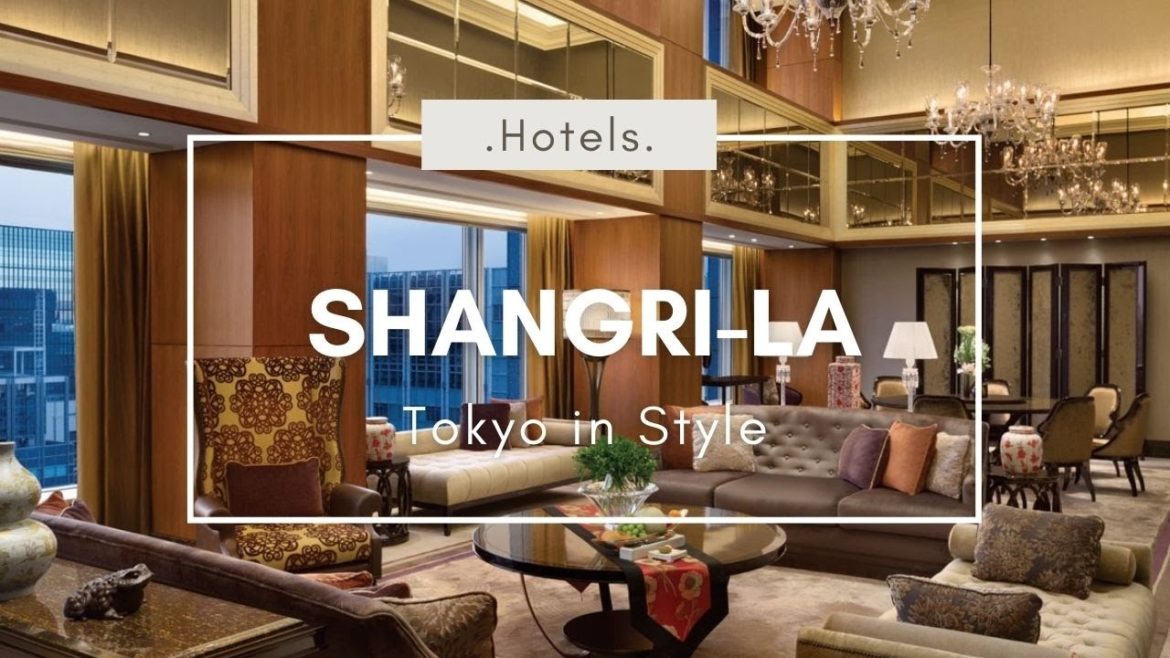 Top Luxury Hotels in Japan Episode 2: 2022 Shangri-La Tokyo Tour Top Luxury Hotels in Japan Episode 2: 2022 Shangri-La Tokyo Tour