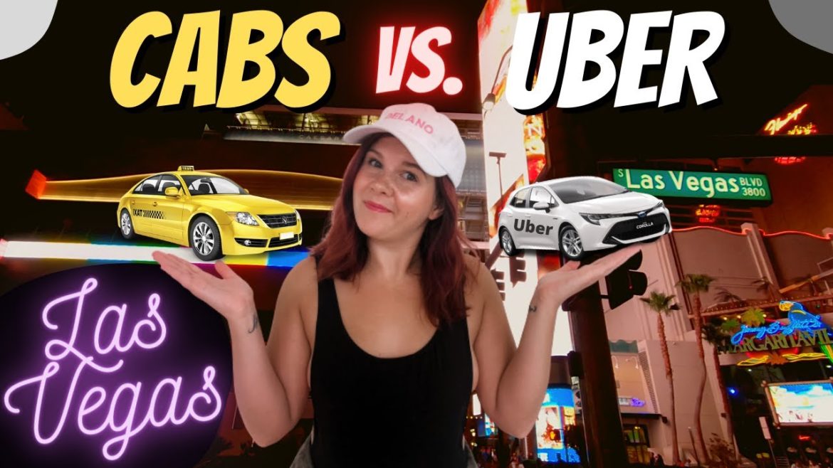 Cabs vs Uber 🚗 Which is Better? 🤔 Las Vegas Tips & Tricks