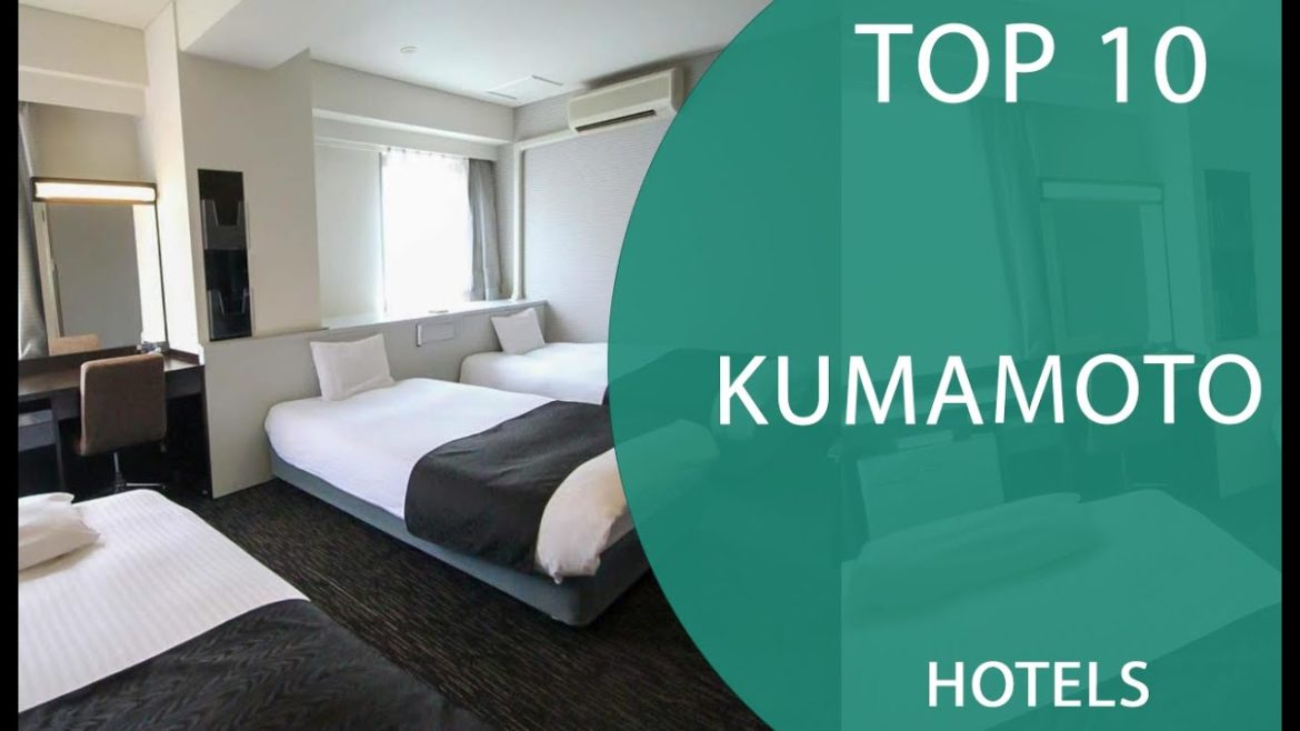 Top 10 Best Hotels to Visit in Kumamoto | Japan – English Top 10 Best Hotels to Visit in Kumamoto | Japan - English