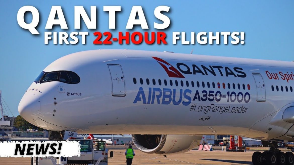 Qantas FIRST 22 HOUR Flights!