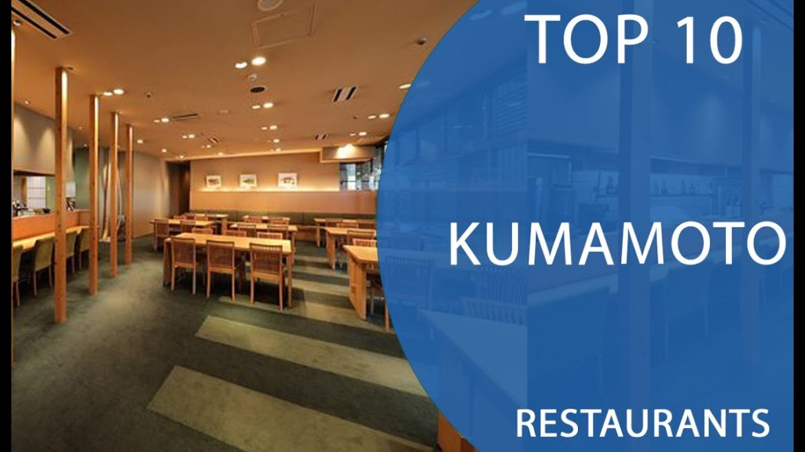 Top 10 Best Restaurants to Visit in Kumamoto | Japan – English Top 10 Best Restaurants to Visit in Kumamoto | Japan - English