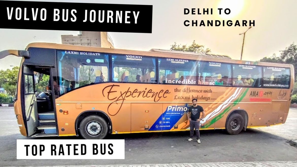 Delhi to Chandigarh Bus Journey in Volvo B8R SemiSleeper with Primo Delhi to Chandigarh Bus Journey in Volvo B8R SemiSleeper with Primo