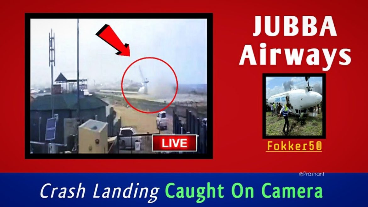 ✅Jubba Airways🛩 Crash Landing Caught On Camera🛑LIVE🛑 | Fokker 50 | Somalia Airport