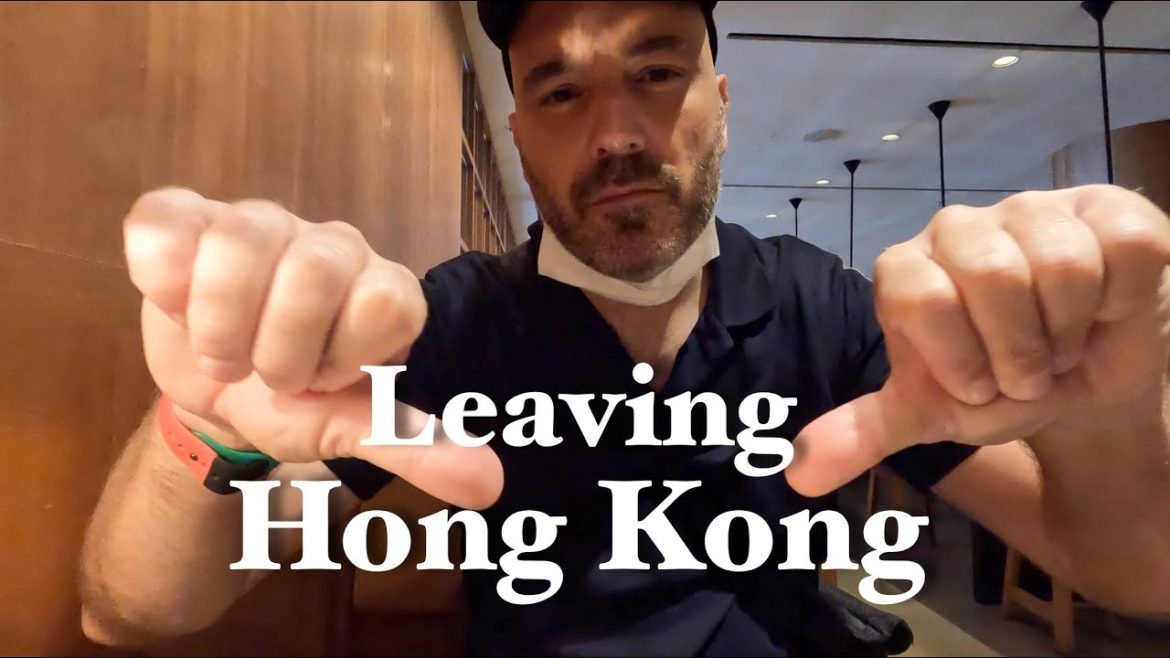 I'm leaving Hong Kong I'm leaving Hong Kong