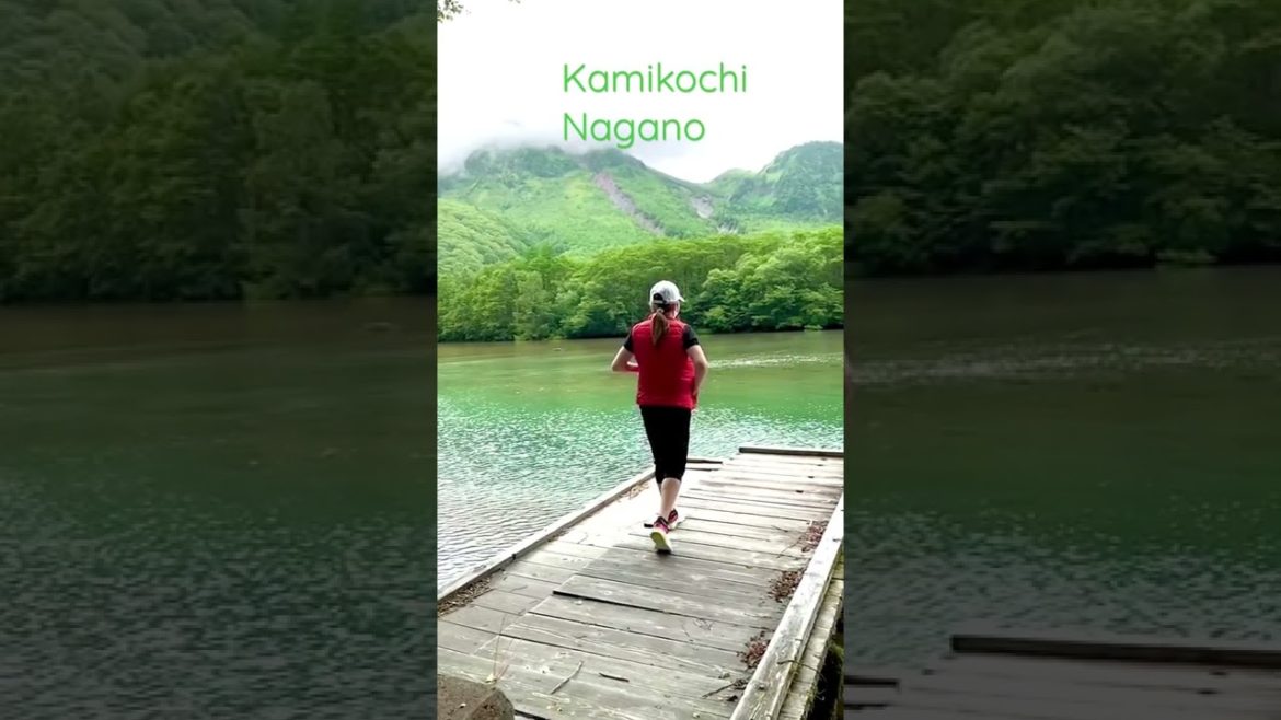 Kamikochi,Nagano…I find Peace when I see the beauty of NatureJuly 11, 2022