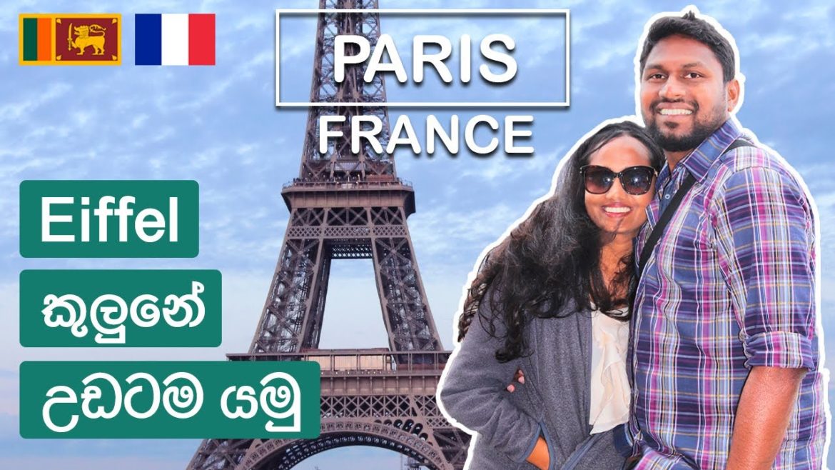 Paris, France (To the top of Eiffel tower!) | Sri Lankan Travel Vlog | Sinhala Vlog (ENGLISH SUB) Paris, France (To the top of Eiffel tower!) | Sri Lankan Travel Vlog | Sinhala Vlog (ENGLISH SUB)