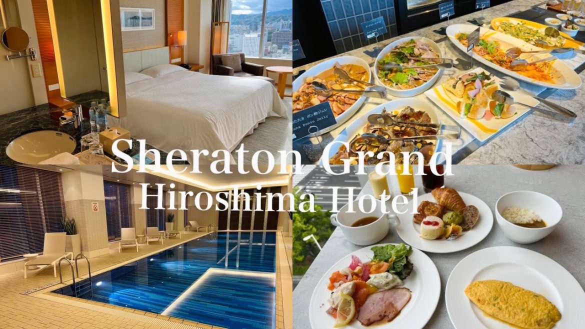 シェラトングランドホテル広島 ランチビュッフェと朝食ビュッフェ を楽しんだホテルステイ シェラトングランドホテル広島 ランチビュッフェと朝食ビュッフェ を楽しんだホテルステイ