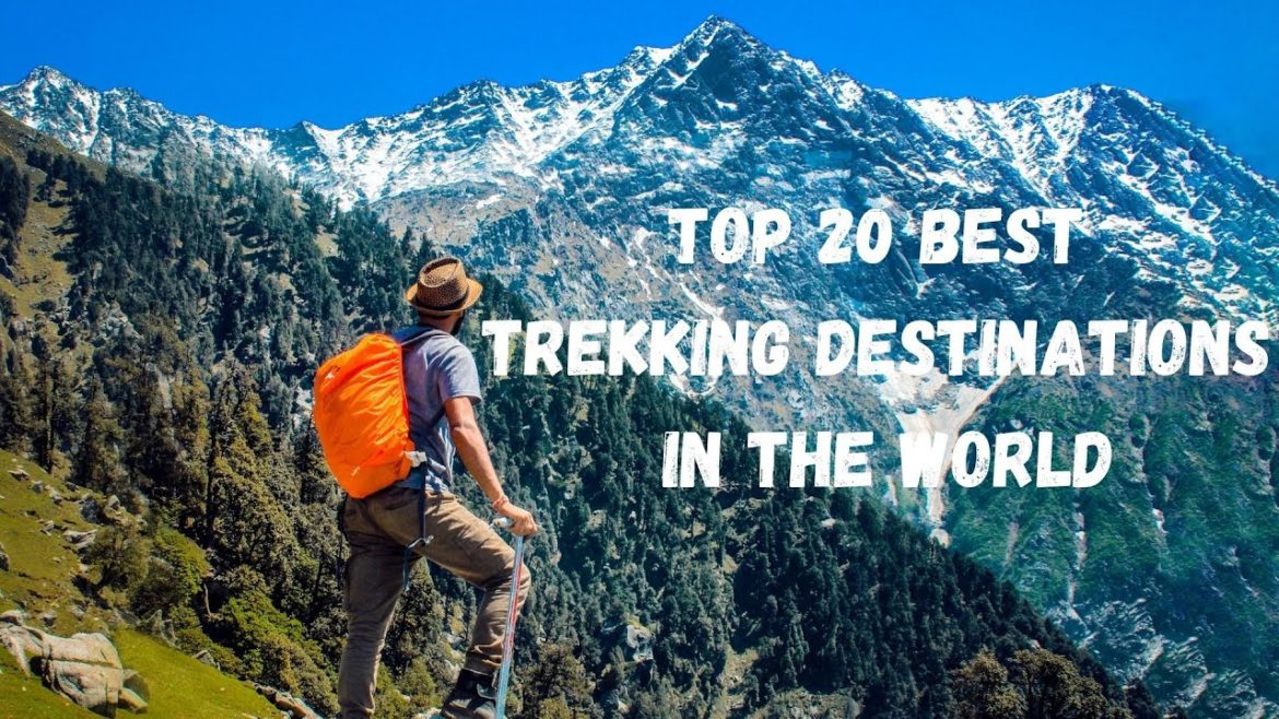 Best Trekking Destinations in the World | Travel Video | GetLostForever.com Best Trekking Destinations in the World | Travel Video | GetLostForever.com